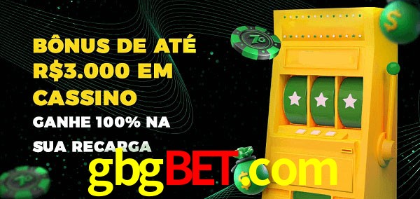 gbgbet.com melhor bônus de depósito